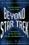 [Star Trek 01] • [The Physics of Star Trek and Beyond 02] • Beyond Star Trek